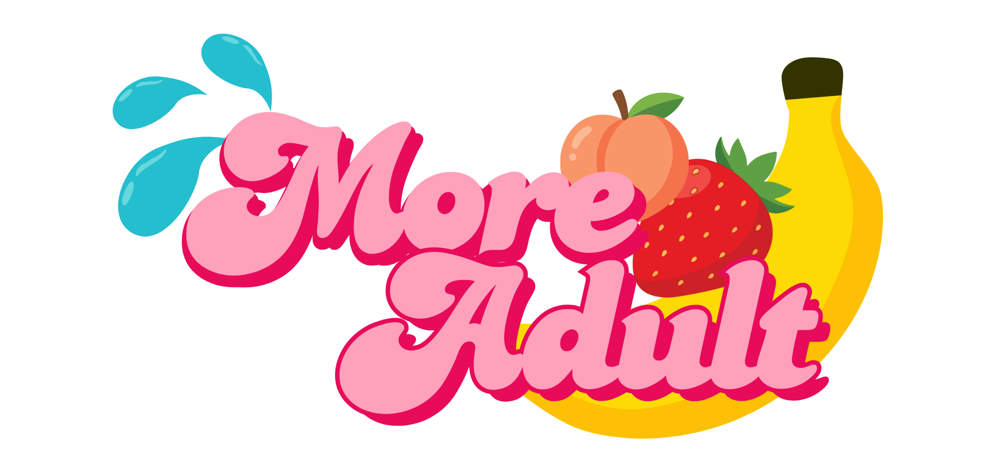 More Adult