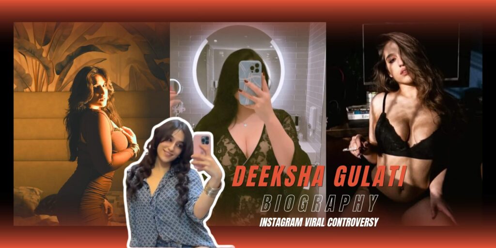 moreadult Deeksha Gulati Biography